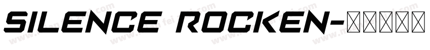 Silence Rocken字体转换